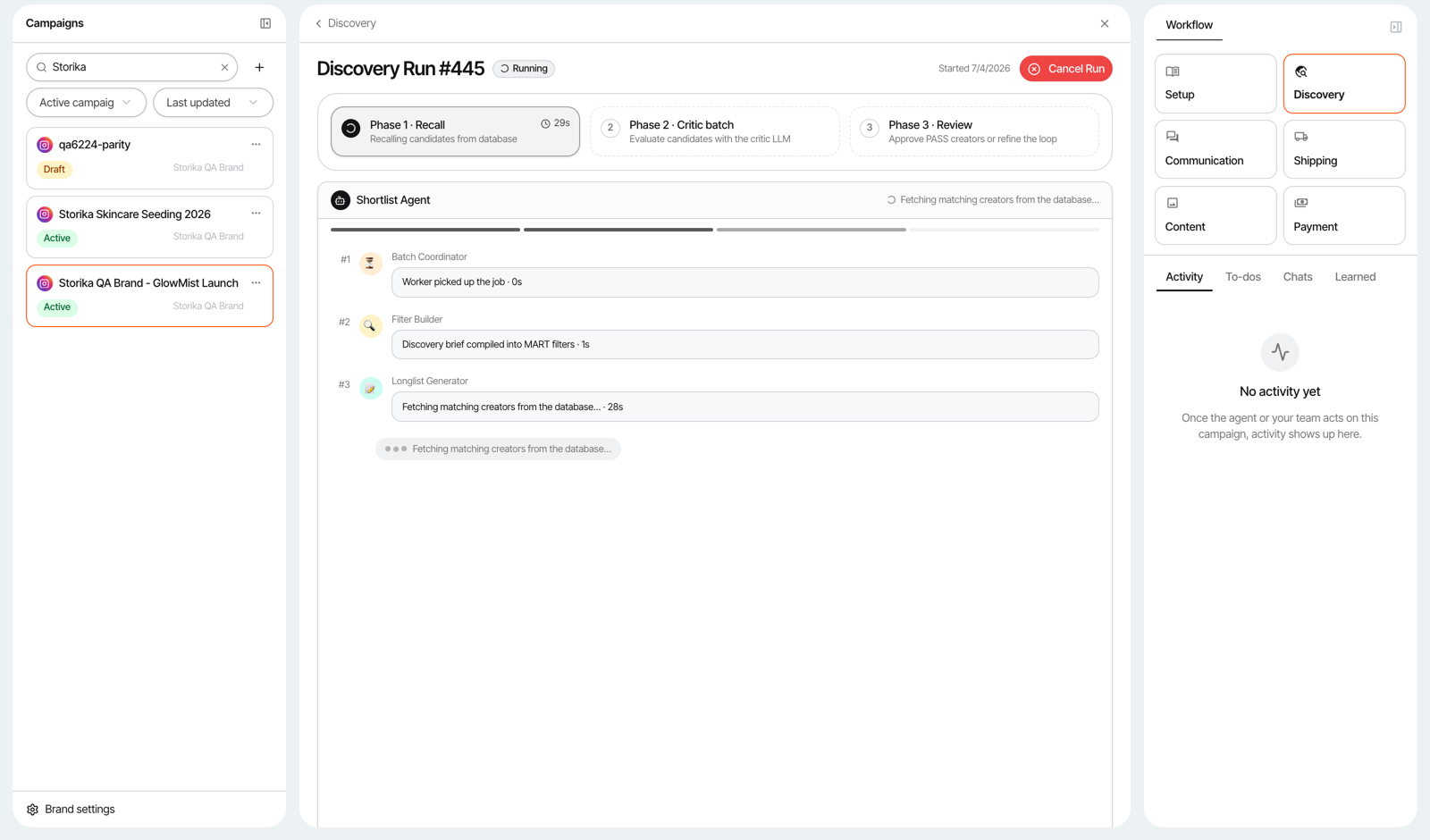Storika discovery run in progress - recall, critic batch, and review phases with live shortlist agent activity