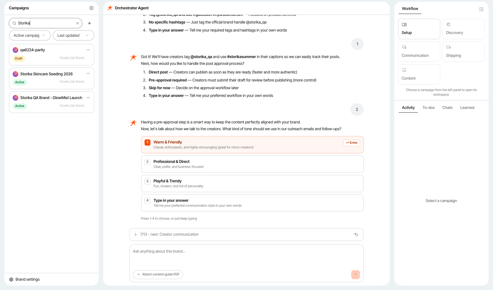 Storika workbench - orchestrator agent capturing campaign tags, approval workflow, and outreach tone in a chat conversation